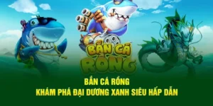 Chinh Phục Cách Chơi Bắn Cá Rồng Tại FB88 Thắng Lớn Mỗi Ngày